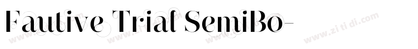 Fautive Trial SemiBo字体转换